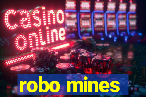 robo mines